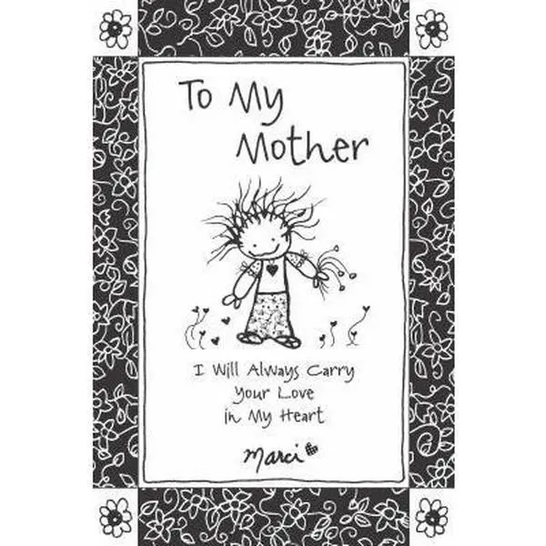 USED Book - To My Mother: I Will Always Carry Your Love in My Heart by Marci (Paperback) - english