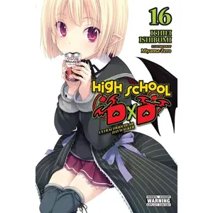 High School DXD, Vol. 16 (Light Novel): Extracurricular Daywalker Volume 16 -- Ichiei Ishibumi - Paperback