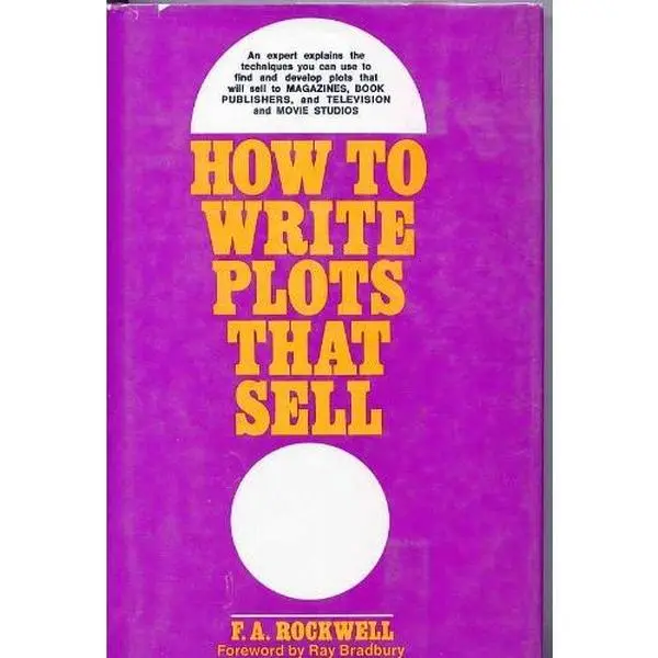 USED Book - How to write plots that sell by Rockwell (Hardcover) - English