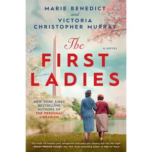 USED-The First Ladies by Benedict, Marie (Hardcover)