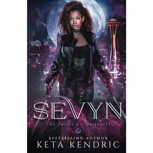 USED-Sevyn - (The Smoke & Fire Series) Paranormal Romance by Kendric, Keta (Paperback)