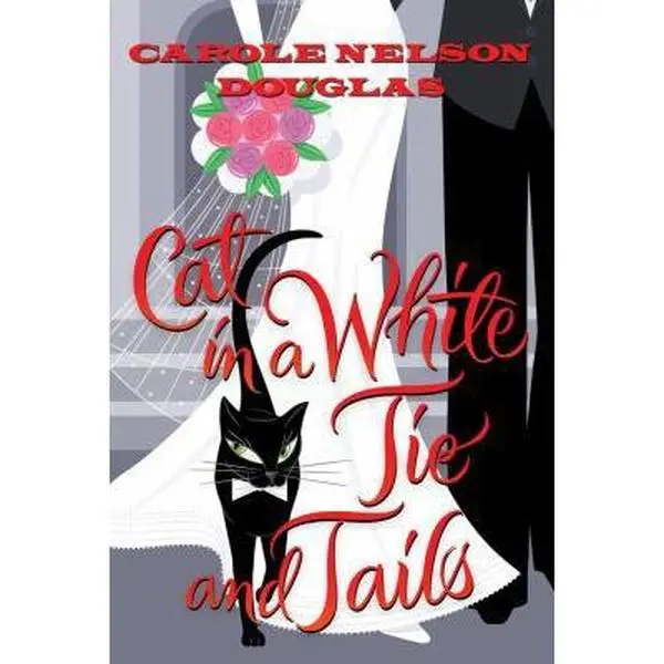 USED-Cat in a White Tie and Tails: A Midnight Louie Mystery (Midnight Louie Mysteries) by Carole Nelson Douglas (Hardcover)