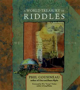 USED-A World Treasury of Riddles: Riddle Me This by Cousineau, Phil (Paperback)