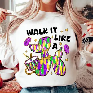 Walk It Like A Dog Mardi Gras  Sweatshirt, Fat Tuesday Shirt, Trendy Mardi Gras Glitter Sweatshirt, Holiday Hoodie Gifts For Girl Women