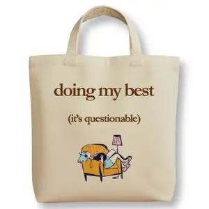 Funny Minimal Tote Bag – Doing My Best (It’s Questionable) Aesthetic Canvas Bag