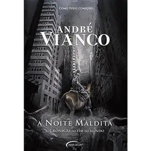USED-A Noite Maldita (Em Portugues do Brasil) by André Vianco (Paperback)