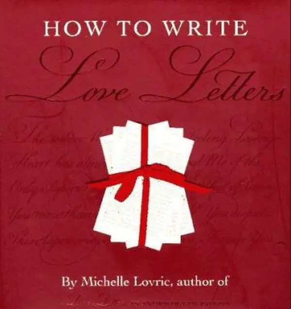 USED Book - How to Write Love Letters by Michelle Lovric (Hardcover) - english