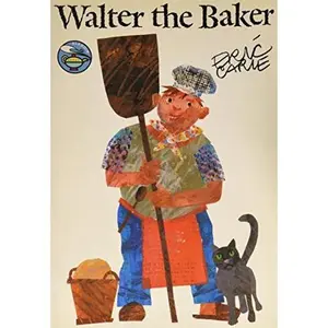 USED Book - Walter the baker by Eric Carle (Paperback) - english