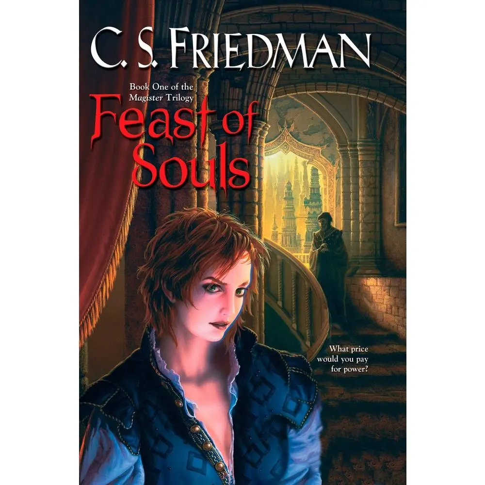 USED-Feast of Souls by Friedman, C. S. (Hardcover)