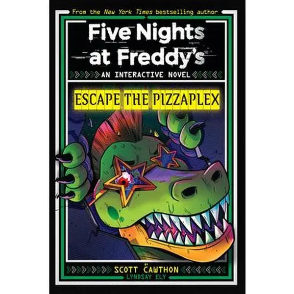 Escape the Pizzaplex (Five Nights at Freddy's Interactive Novel #3) -- Scott Cawthon, Paperback