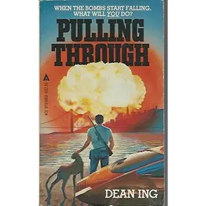 USED-Pulling Through by Dean Ing (Unknown)