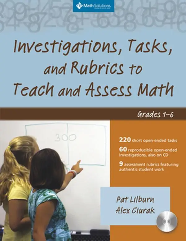 Used Math Learning Workbook & Guide Book - Investigations, Tasks, Rubrics to Teach, Assess Math, Implement Practices for 1-6 Grades by Pat Lilburn (Paperback, English, Clean Pages Not Marred), Intact