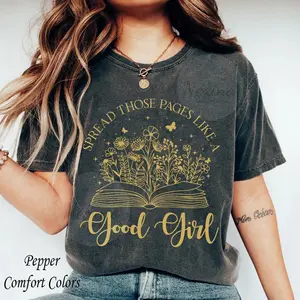 Spread Those Pages Just Like A Good Girl Shirt, Hot Book, Spicy Book Lover, Bookish, Dark Romance Shirt, Smut Shirt, Booktok Shirt