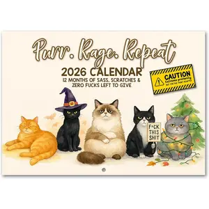 Purr. Rage. Repeat: 12 Months of Sass,  & Zero Fucks Left to Give | 2026 sweary wall calendar for  lovers 12"x8"