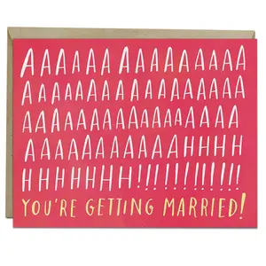 Aaaaaahhh! You're Getting Married! Card