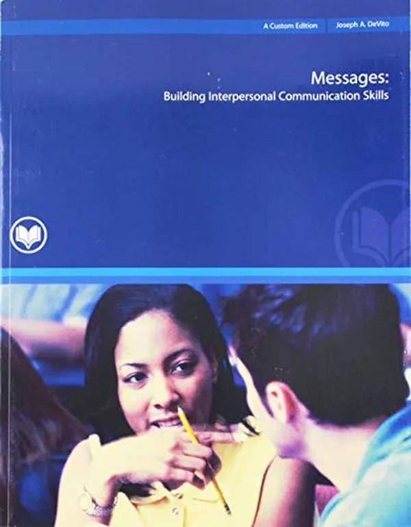 USED Book - Messages: Building Interpersonal Communication Skills (a Custom Edition for Rio Salado College) Com 110 by Joseph A. DeVito (Hardcover) - english