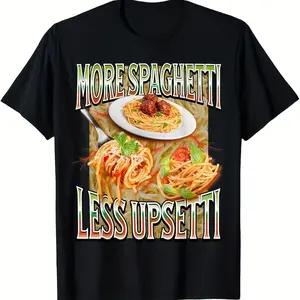 Funny Italian Food "More Spaghetti Less Upsetti" Graphic T-Shirt