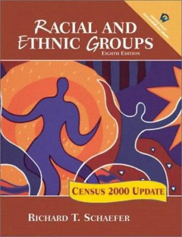 USED-Racial and Ethnic Groups: Census 2000 Update (8th Edition) by Richard T. Schaefer (Hardcover)