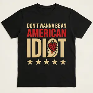 Don’t Wanna Be an American Idiot, I’m Not a Part of a MAGA Agenda Shirt, Anti-Trump Shirt, Resist Shirt, Anti-ICE Shirt, No Kings Shirt