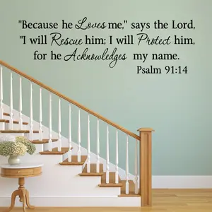 Psalm 91 14" Because He Loves Me Says The Lord - Religious Scripture, Love Home Decor - Christian Quotes Wall Art VWAQ