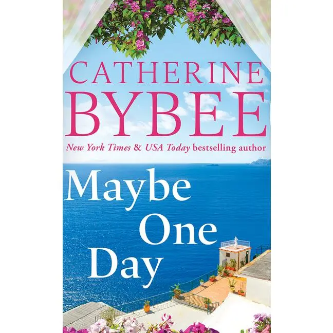 Maybe One Day -- Catherine Bybee - Paperback