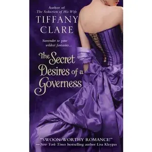 USED-The Secret Desires of a Governess by Clare, Tiffany (Mass Market Paperback)