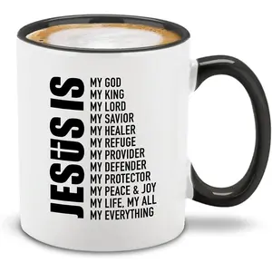 Jesus is My Everything Ceramic Coffee Mug Cup, Religious Gift 11 oz. (Black Handle)