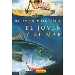 USED-El Joven Y El Mar by Rodman Philbrick (Paperback)