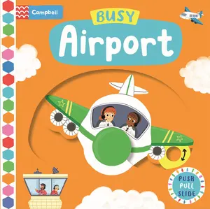 Busy Airport -- Campbell Books - Board Book