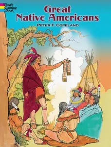 USED-Great Native Americans Coloring Book by Copeland, Peter F. (Paperback)
