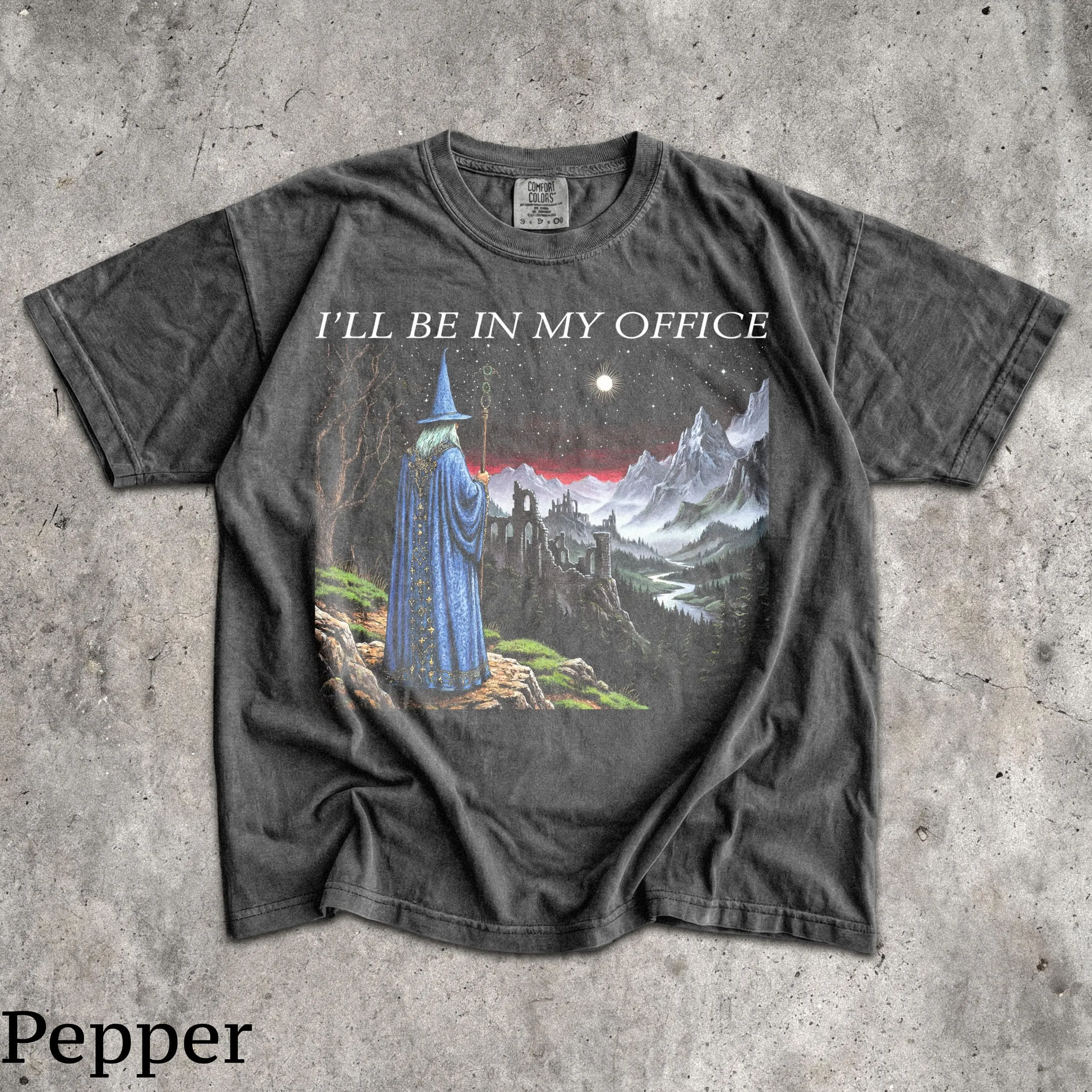 I ll Be In My Office Comfort Color Shirt, Vintage Fantasy Wizard Meme Shirt, Funny Renaissance Faire Top