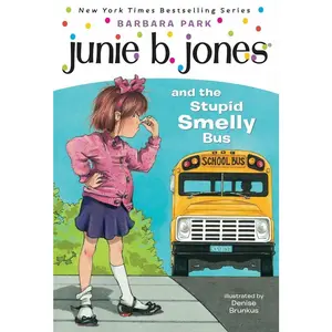 Junie B. Jones and the Stupid Smelly Bus (Junie B. Jones, No. 1)   Paperback – July 28, 1992