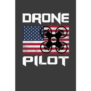 USED-Drone Pilot: Perfect Gift Notebook For Drone Pilot. Cute Cream Paper 6*9 Inch With 100 Pages Notebook For Writing Daily Routine, Jo by House, Kushtian Press