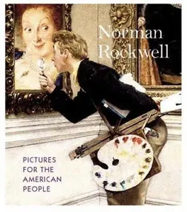 USED-Norman Rockwell: Pictures for the American People by Norman Rockwell (Hardcover)