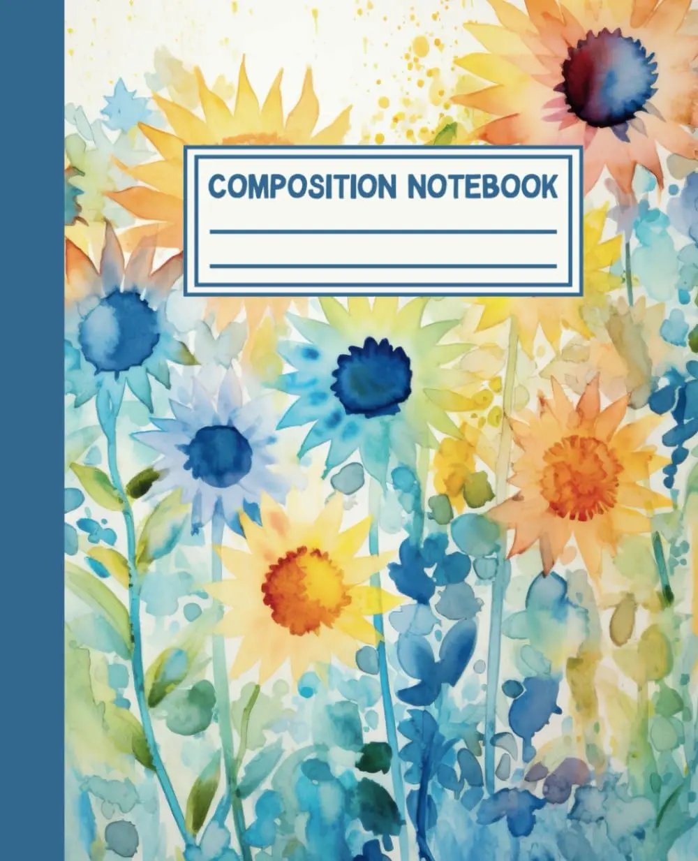 Composition Notebook: College Ruled Watercolor Sunflower Journal | Cute Aesthetic Floral Notebook for School, Work, or Journaling