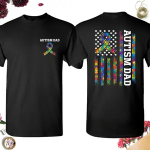 Proud Autism Dad American Flag 2 Side Shirt, Autism Mom Shirt,Autism Awareness Gift, Autism Warrior Shirt, Gift For Dad, Fathers Day Tee, 4th Of July Shirt