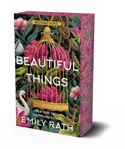 Beautiful Things: Deluxe Limited Edition -- Emily Rath - Paperback