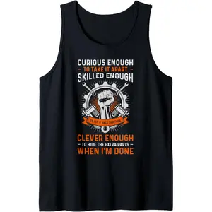 Curious Enough To Take It Apart Auto Mechanic Garage Tank Top