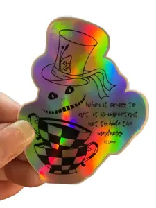 It's Important Not to Hide the Madness | Waterproof Holographic Vinyl Sticker | Art | Mental Health | Mad Hatter