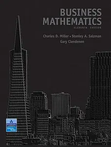 USED-Business Mathematics Value Package (includes MyMathLab/MyStatLab Student Access) (11th Edition) by Charles D. Miller (Paperback)