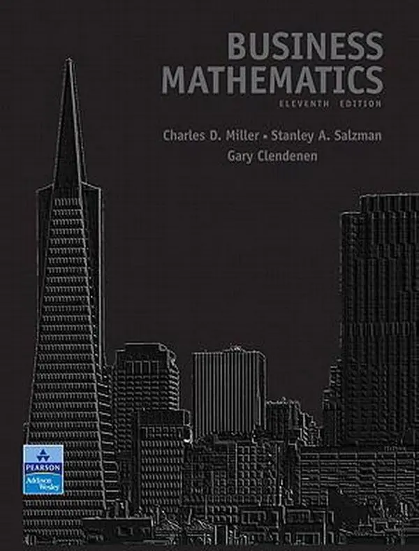 USED-Business Mathematics Value Package (includes MyMathLab/MyStatLab Student Access) (11th Edition) by Charles D. Miller (Paperback)