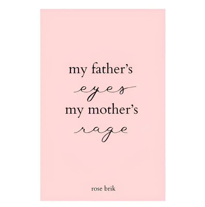 my father's eyes, my mother's rage Paperback – November 10, 2023