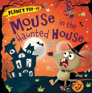 Planet Pop-Up: Mouse in the Haunted House, Book, Interactive Popup