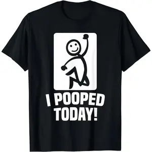 Women's Cotton Short-Sleeve Round Neck Casual Top - Funny "I Pooped Today" Sarcastic T-Shirt for Men
