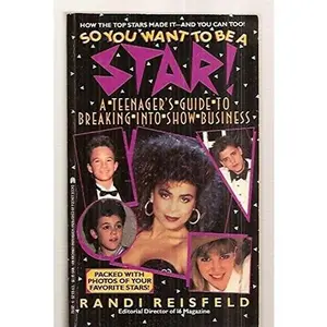 USED-So You Want to Be a Star by Reisfeld (Paperback)