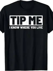 Men'S & Women'S Funny "Tip Me I Know Where You Live" Delivery Driver T-Shirt - 220gsm Heavyweight Pure Retro Graphic Tee with Print, Round Neck Short Sleeve Casual Shirt for Couriers, UPS, FedEx, DoorDash & GrubHub Drivers - All-Season Fit