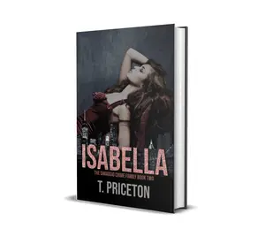 Isabella: A Second Chance Forbidden Mafia Romance