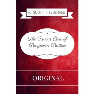 USED-The Curious Case of Benjamin Button: Premium Edition - Illustrated by F. Scott Fitzgerald (Paperback)