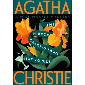 The Mirror Crack'd from Side to Side: A Miss Marple Mystery (Miss Marple Mysteries: Volume Number 8) by Agatha Christie [Paperback Book]