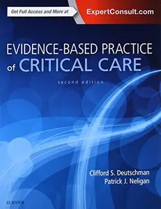 USED-Evidence-Based Practice of Critical Care by Deutschman, Clifford S. (Paperback)